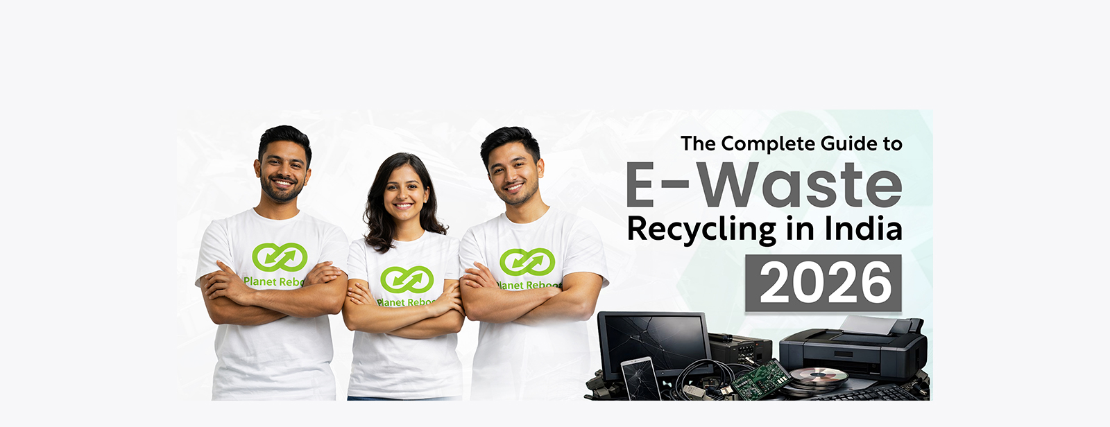 E-Waste Management in India 2026: Your Ultimate Recycling Handbook